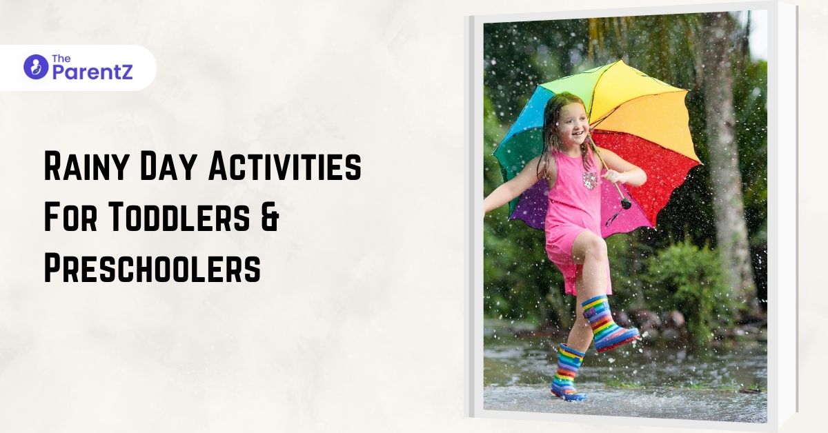 Rainy Day Activities For Toddlers & Preschoolers
