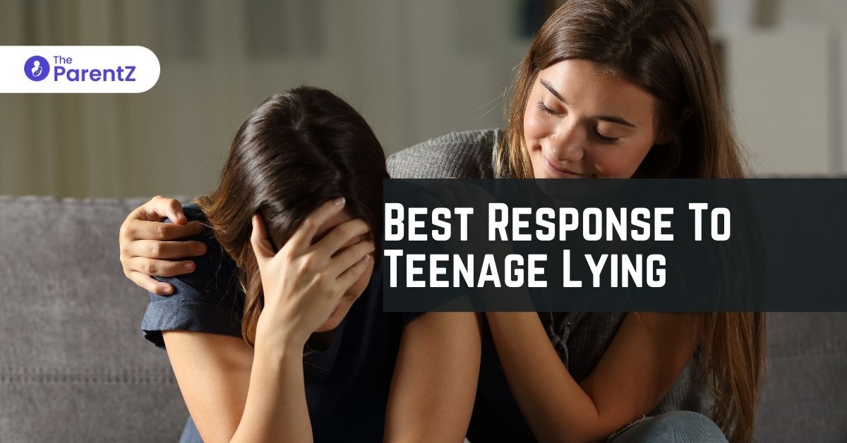 Best Response To Teenage Lying