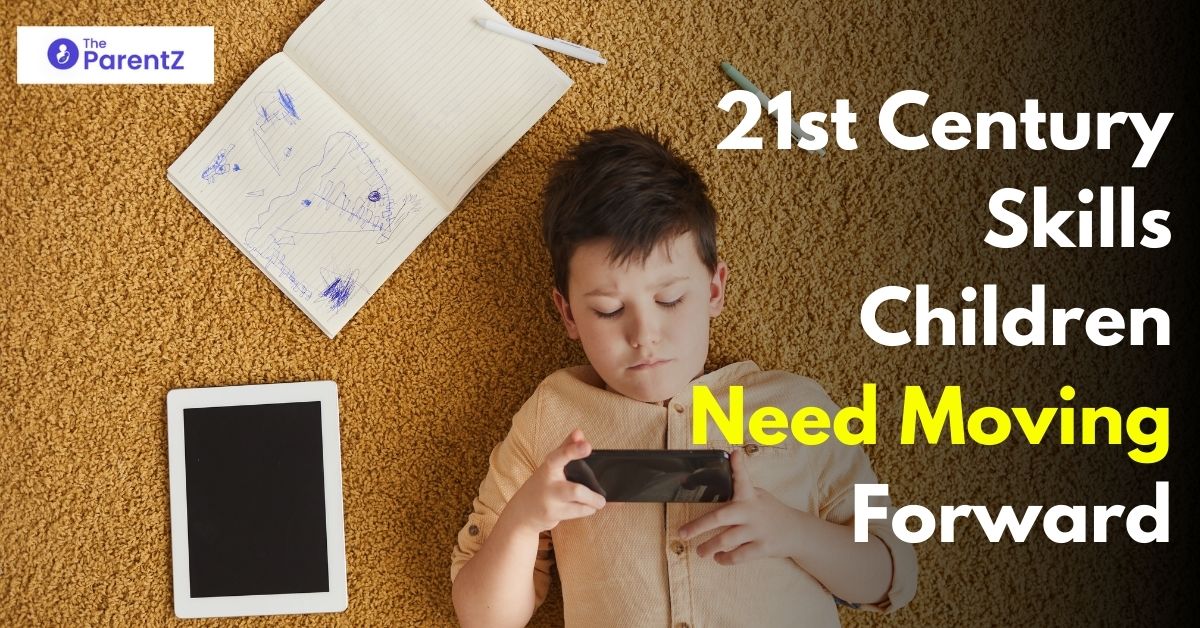 21st Century Skills Children Need Moving Forward