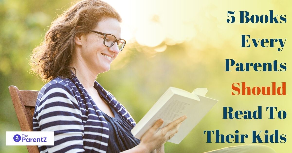 5 Books Every Parents Should Read to Their Kids