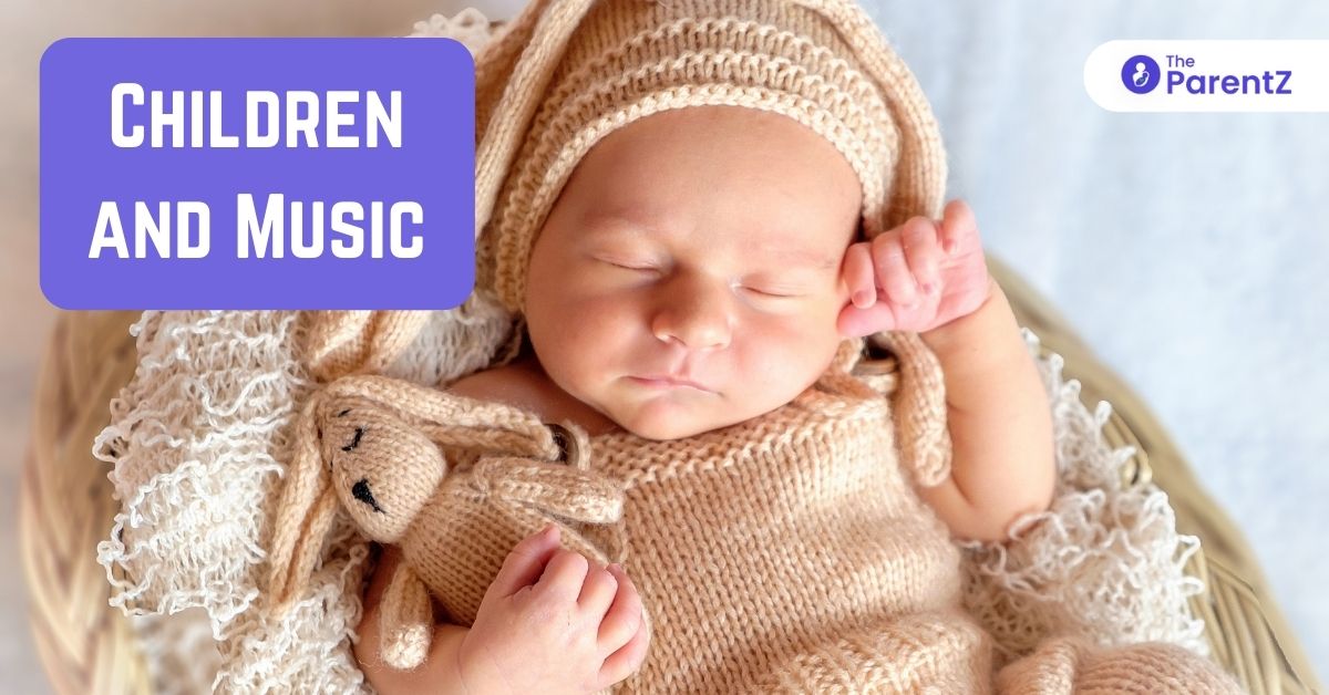 Children and Music: Effects of Music on Child Development