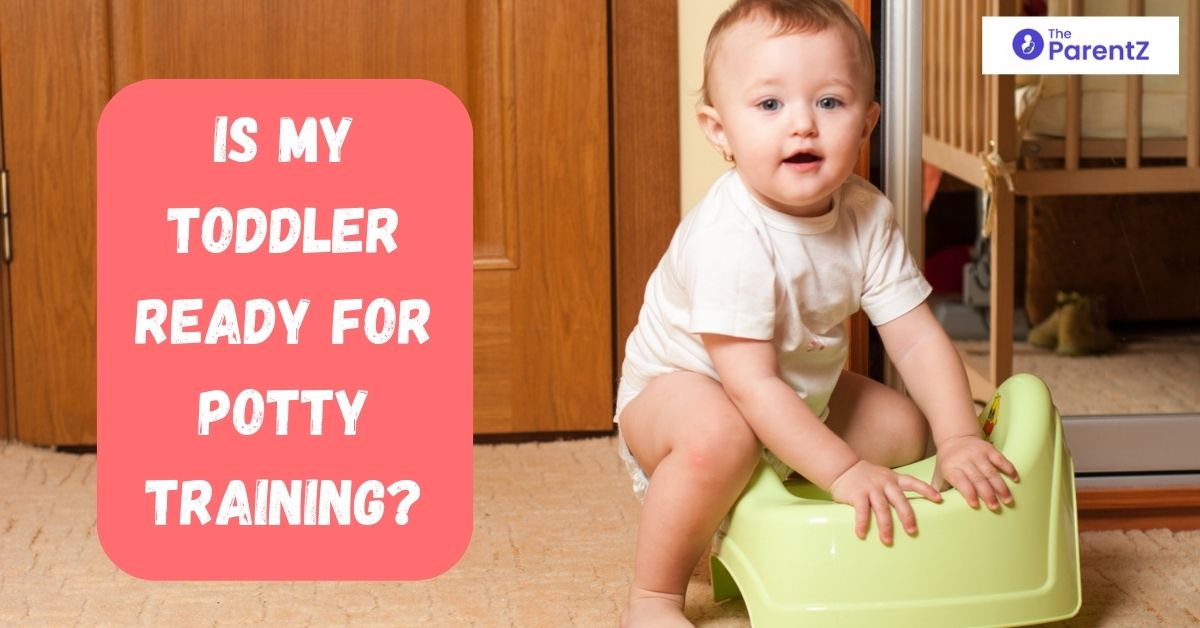 Is My Toddler Ready For Potty Training?