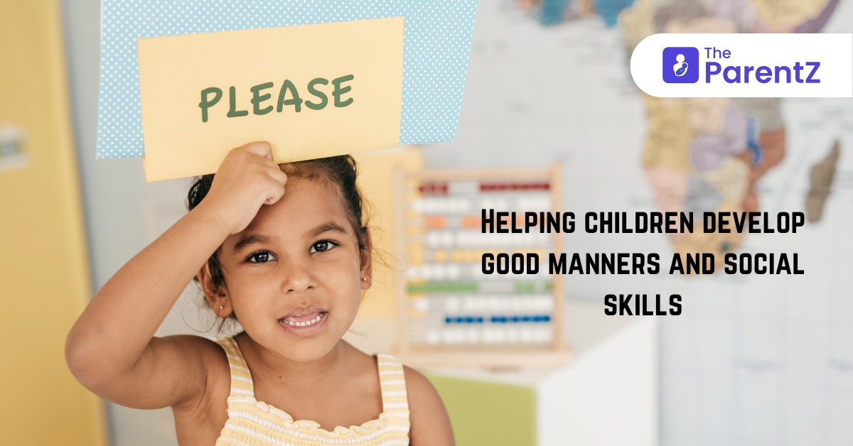 Helping children develop good manners and social skills