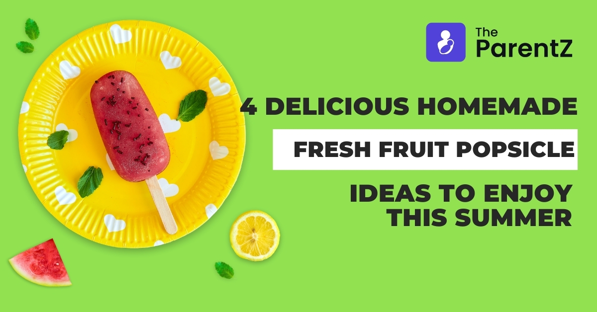 4 Delicious Homemade Fresh Fruit Popsicle Ideas To Enjoy This Summer
