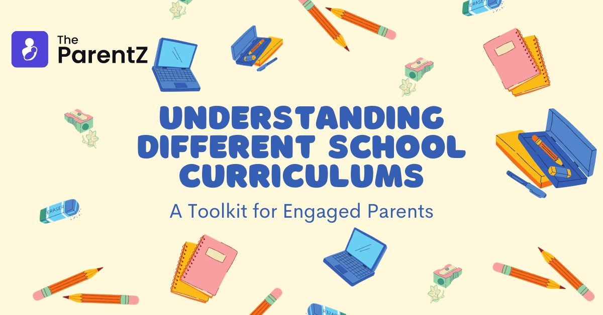 Understanding Different School Curriculums: A Toolkit for Engaged Parents