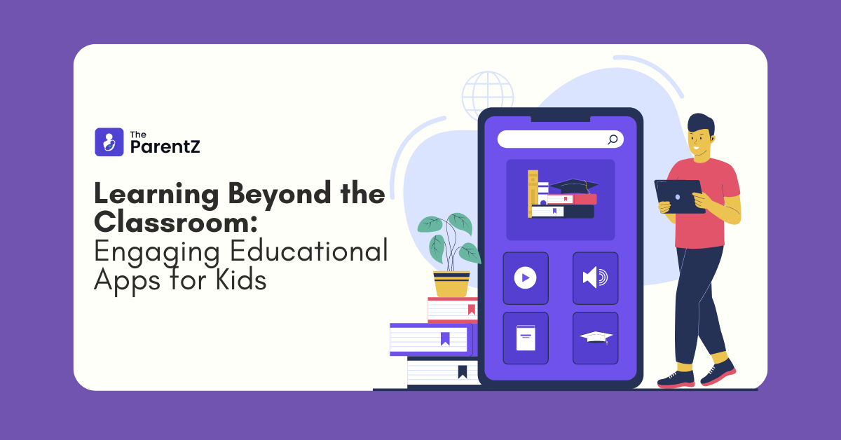 Learning Beyond the Classroom: Engaging Educational Apps for Kids