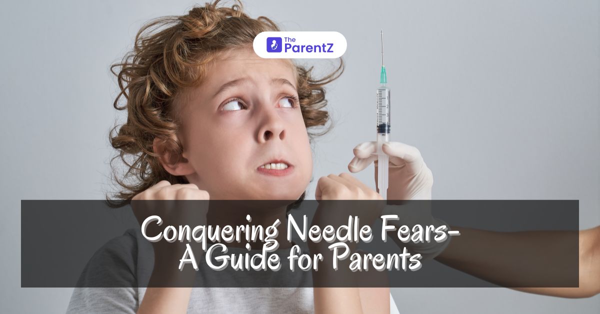 Conquering Needle Fears: A Guide for Parents