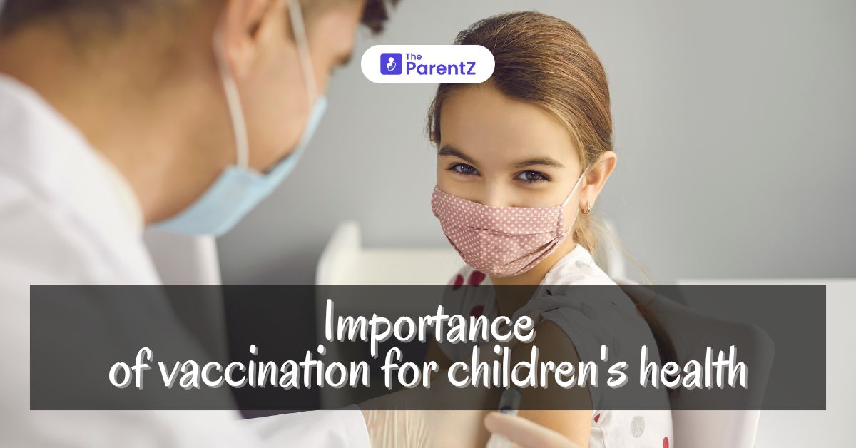 Importance of vaccination for children’s health