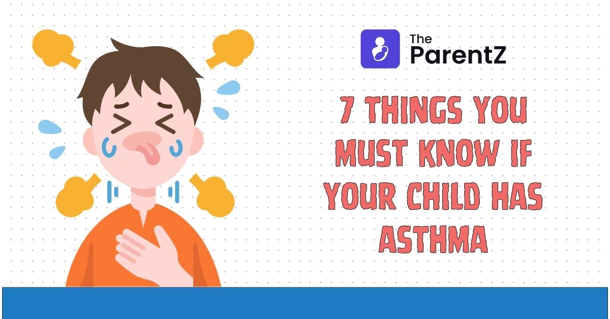 7 things you must know if your child has asthma