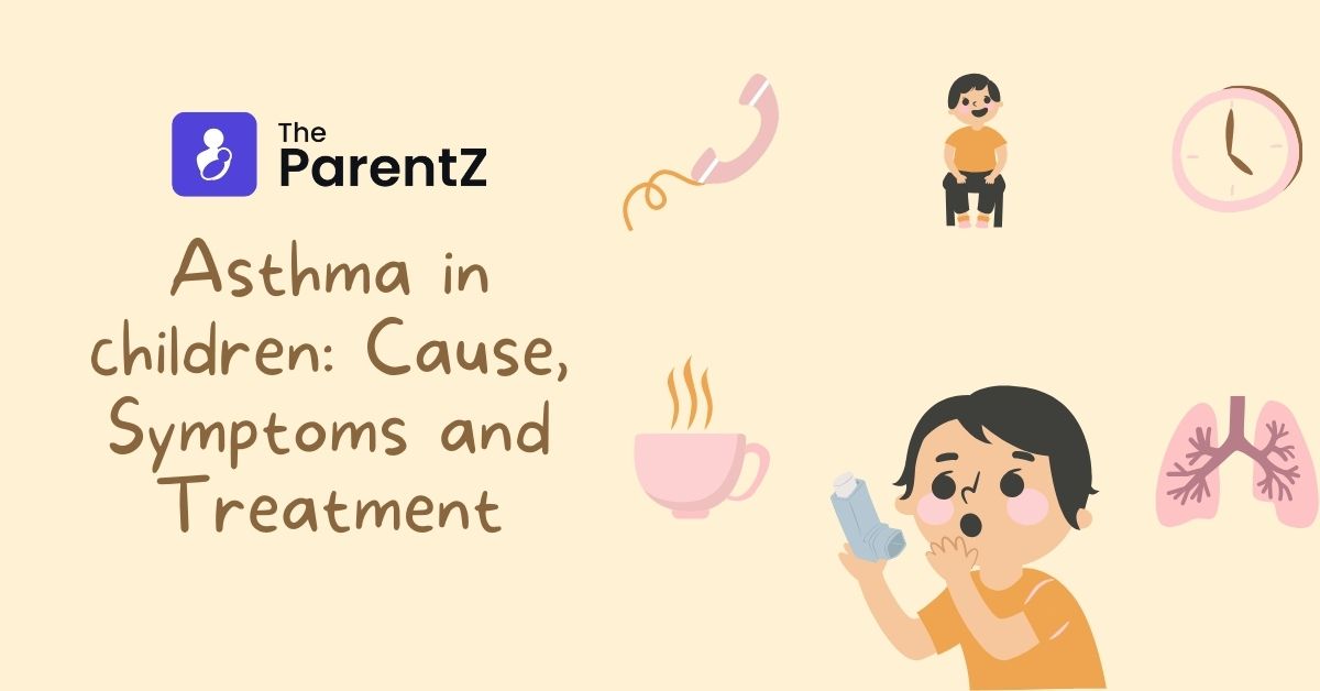 Asthma in children: Cause, Symptoms and Treatment
