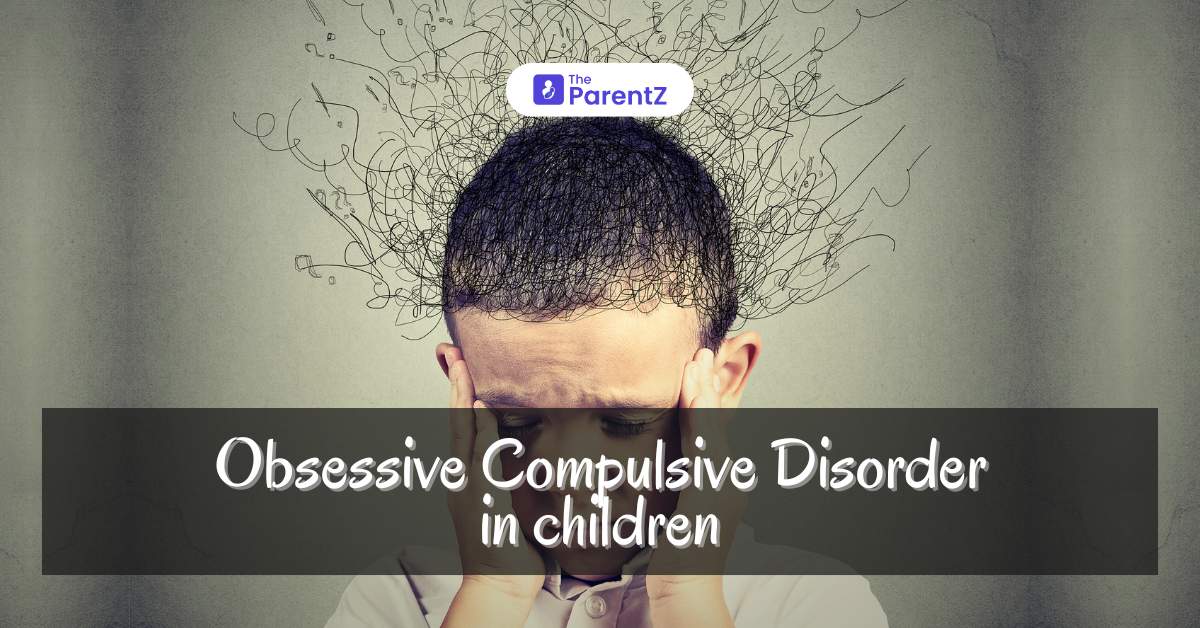 Obsessive-Compulsive Disorder in children