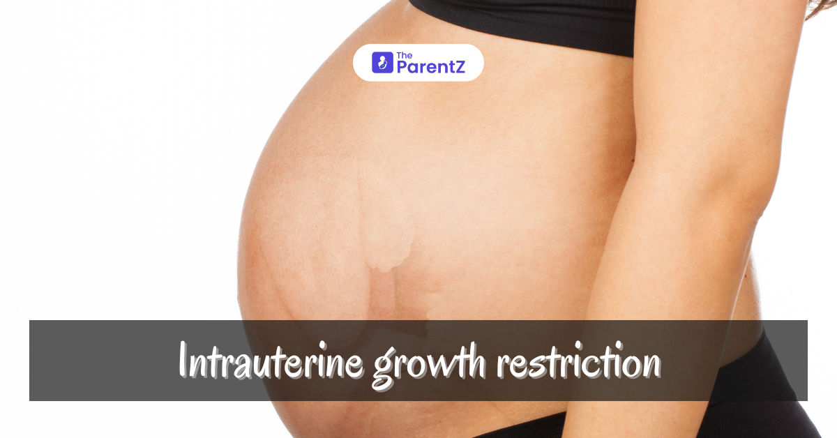 Intrauterine Growth Restriction
