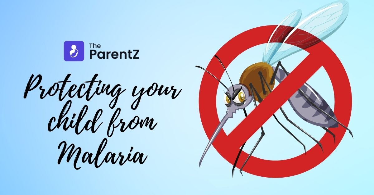 Protecting your child from Malaria