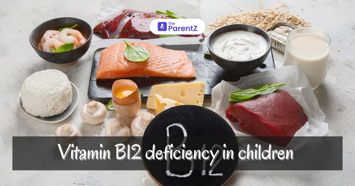 Vitamin B12 deficiency in children