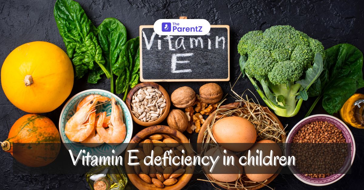 Vitamin E deficiency in children