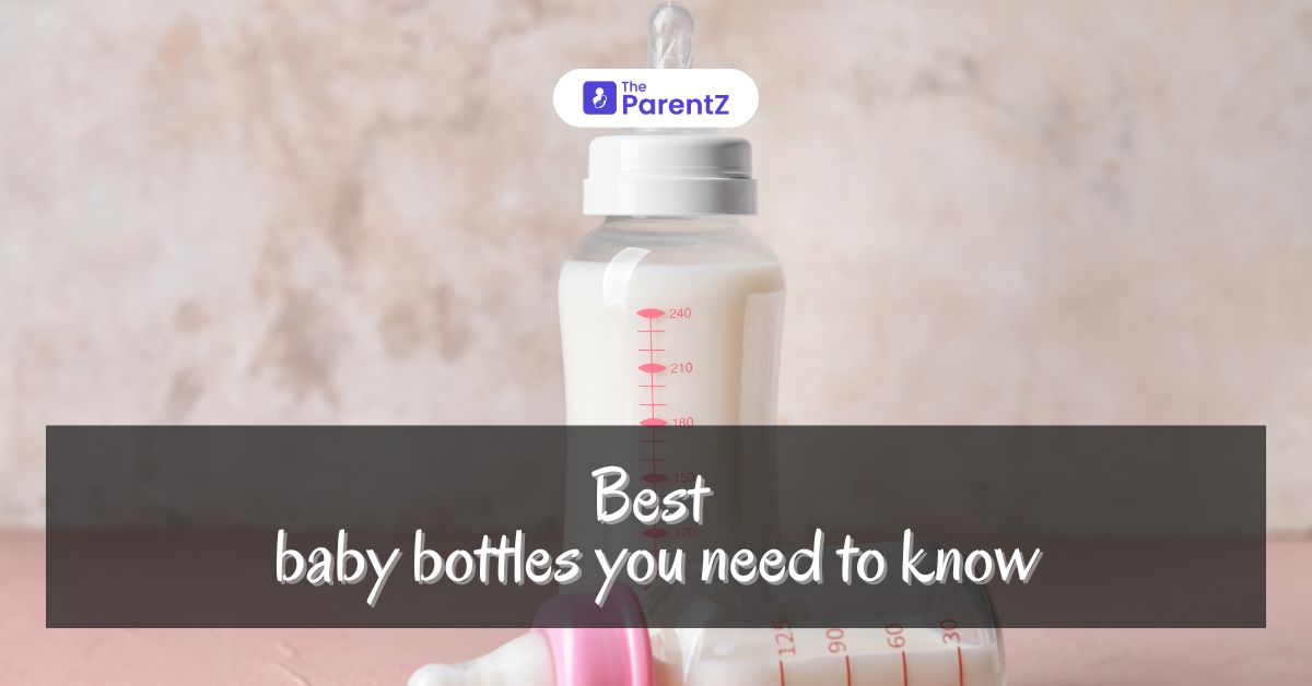 Best Baby Bottles You Need To Know In 2024