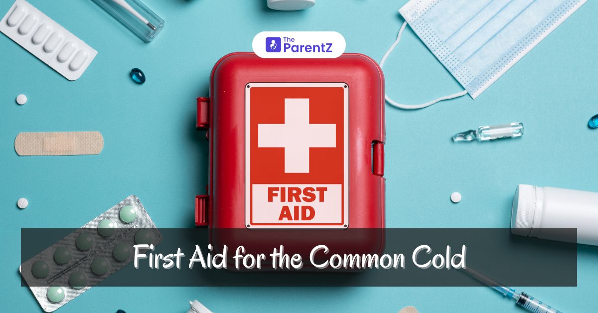 First Aid for the Common Cold