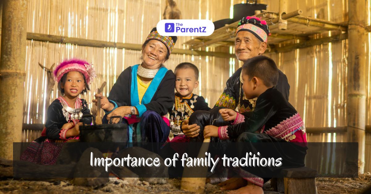 The Importance of Family Traditions You Should Know