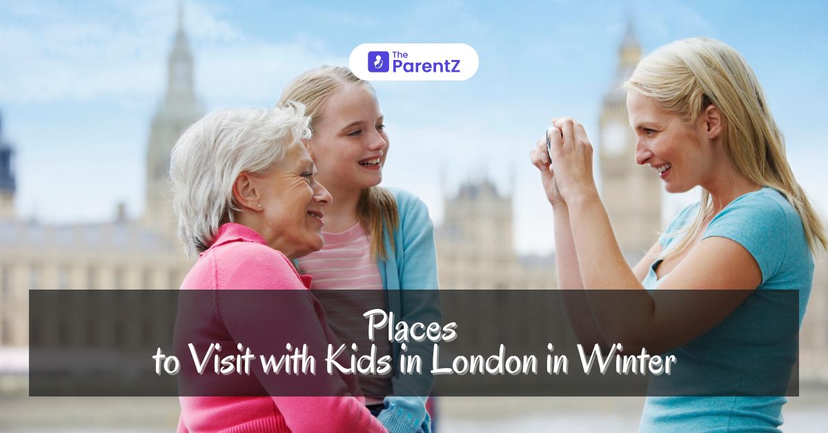 Places to Visit with Kids in London in Winter