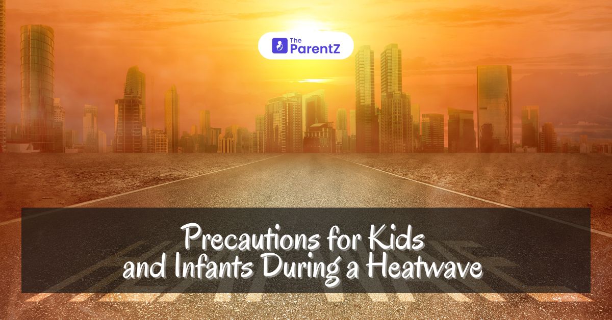 Precautions for Kids and Infants During a Heatwave