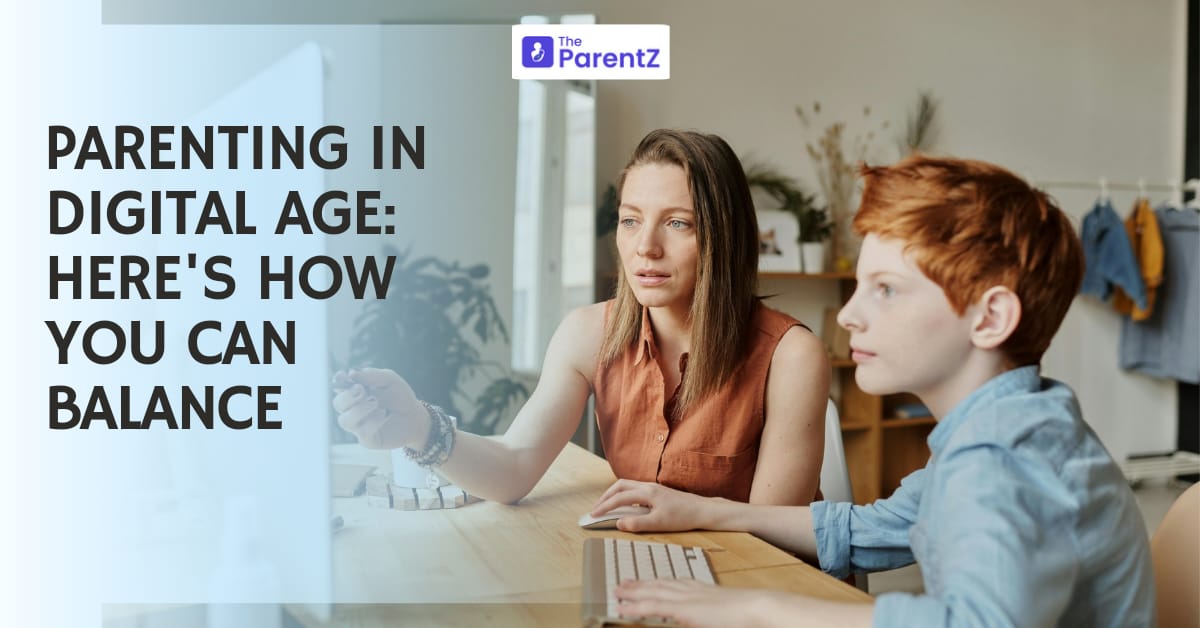 Parenting In The Digital Age: Here’s How You Can Balance