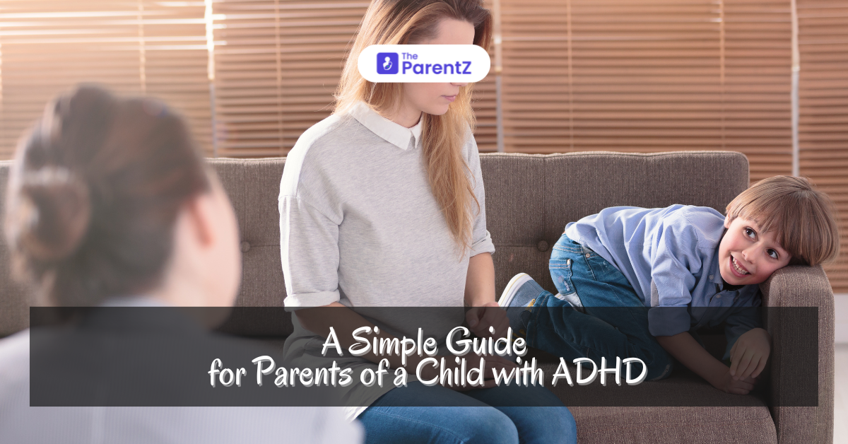 A Simple Guide for Parents of a Child with ADHD