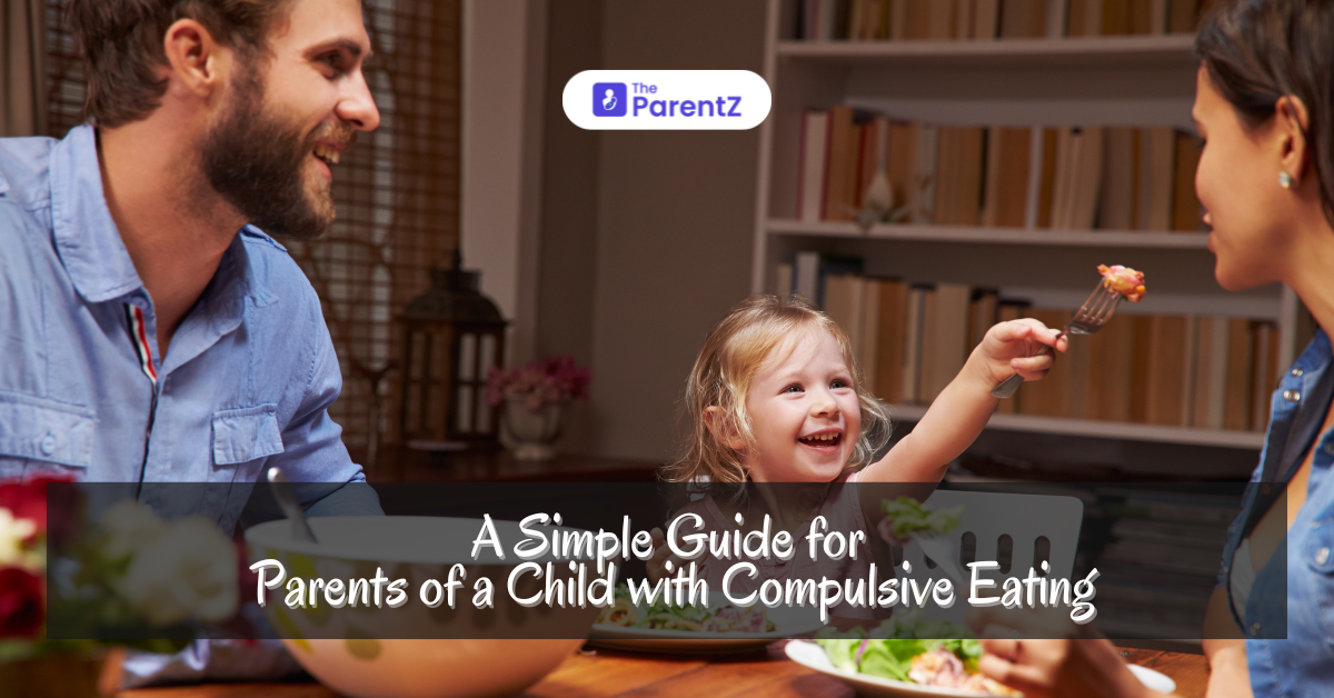 A Simple Guide for Parents of a Child with Compulsive Eating