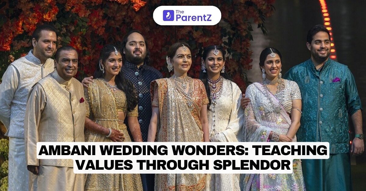 Ambani Wedding Wonders: Teaching Values Through Splendor