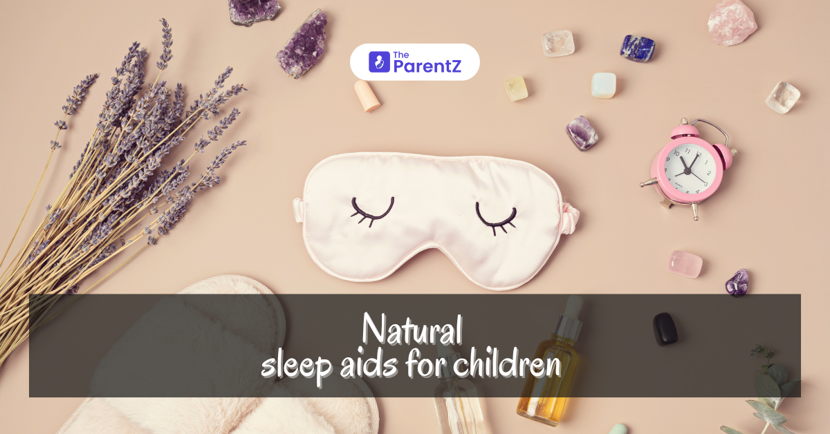 Natural sleep aids for children