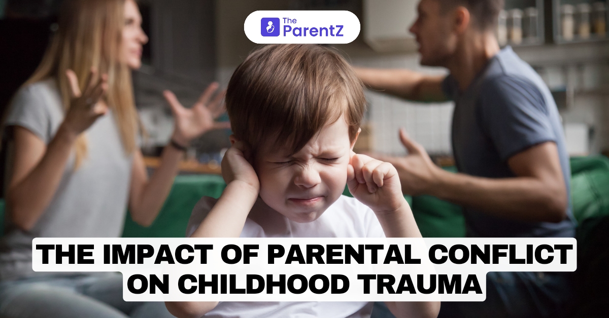 The Impact of Parental Conflict on Childhood Trauma