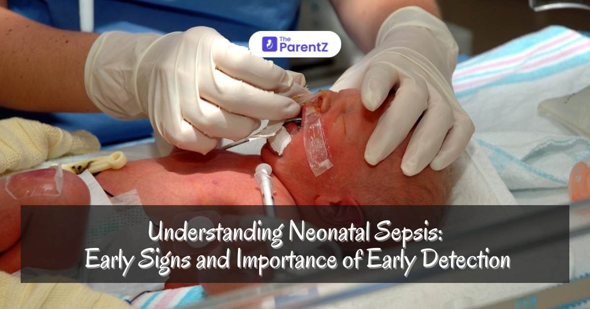 Understanding Neonatal Sepsis: Early Signs and Importance of Early Detection