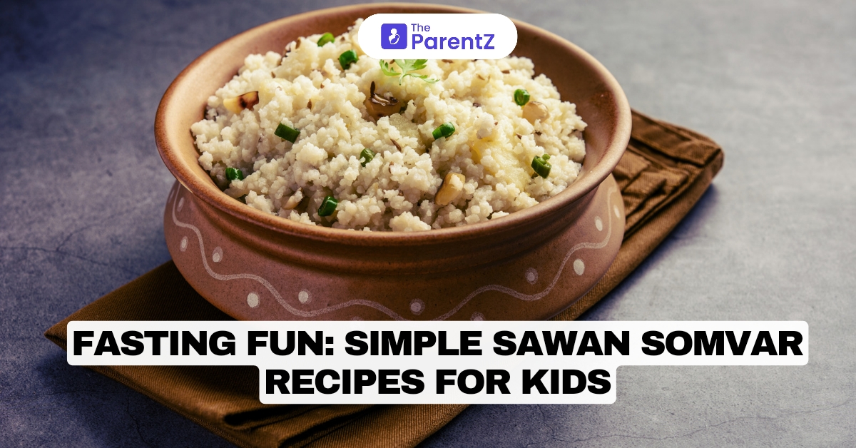 Fasting Fun: Simple Sawan Somvar Recipes For Kids
