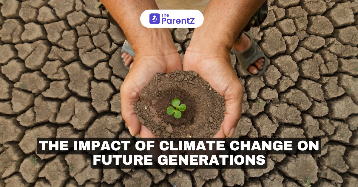 The Impact of Climate Change on Future Generations
